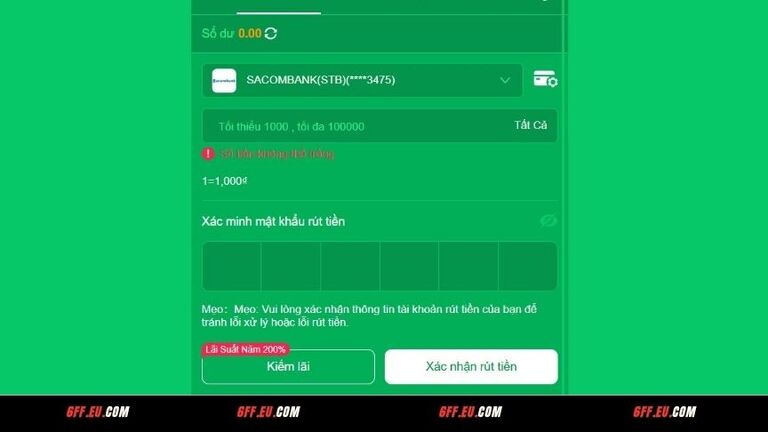 Nhập thông tin giao dịch -> Xác nhận rút tiền 6FF